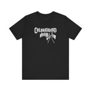 Colorguard Hero T Shirt